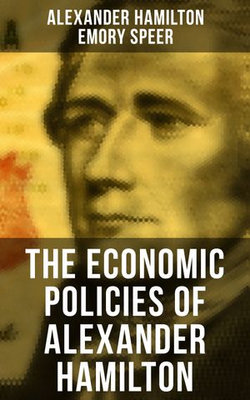 The Economic Policies of Alexander Hamilton