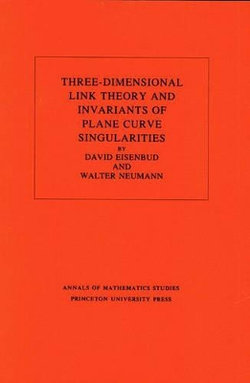 Three-Dimensional Link Theory and Invariants of Plane Curve Singularities