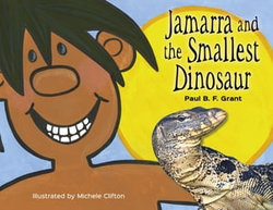 Jamarra and the Smallest Dinosaur