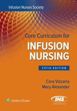 Core Curriculum for Infusion Nursing