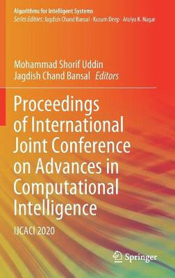 Proceedings of International Joint Conference on Advances in Computational Intelligence