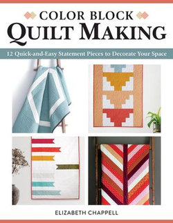 Color Block Quilt Making