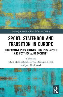 Sport, Statehood and Transition in Europe