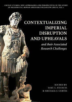 Contextualizing Imperial Disruption and Upheavals and Their Associated Research Challenges