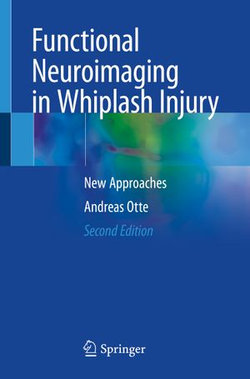 Functional Neuroimaging in Whiplash Injury