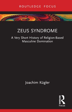 Zeus Syndrome