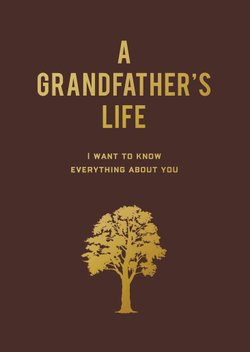 A Grandfather's Life