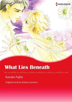 WHAT LIES BENEATH