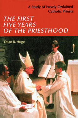 The First Five Years of the Priesthood