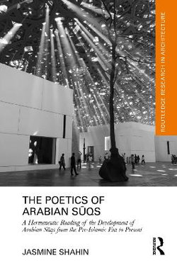 The Poetics of Arabian Suqs