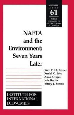 NAFTA and the Environnment - Seven Years Later