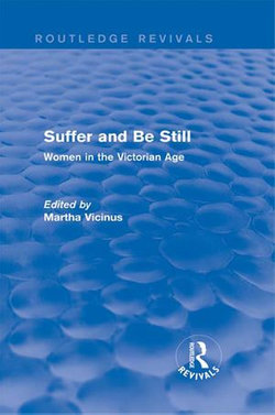 Suffer and Be Still (Routledge Revivals)