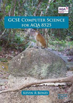 GCSE Computer Science For AQA 8525 2020