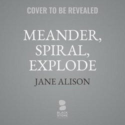 Meander, Spiral, Explode