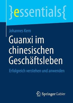 Guanxi Im Chinesischen Geschäftsleben