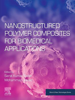 Nanostructured Polymer Composites for Biomedical Applications