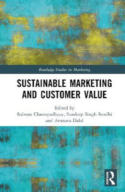 Sustainable Marketing and Customer Value