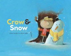 Crow & Snow