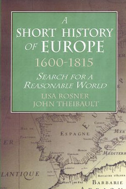 A Short History of Europe, 1600-1815