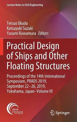 Practical Design of Ships and Other Floating Structures