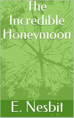 The Incredible Honeymoon