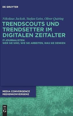 Trendscouts und Trendsetter im digitalen Zeitalter