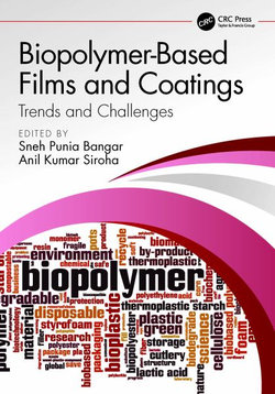 Biopolymer-Based Films and Coatings