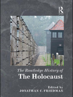 Routledge History of the Holocaust