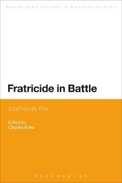 Fratricide in Battle