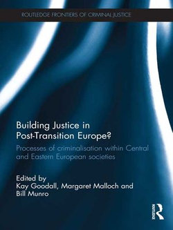 Building Justice in Post-Transition Europe?