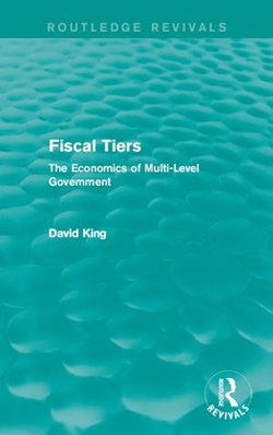 Fiscal Tiers (Routledge Revivals)