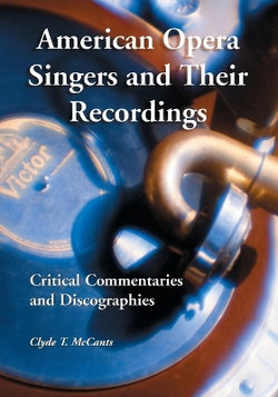 American Opera Singers and Their Recordings