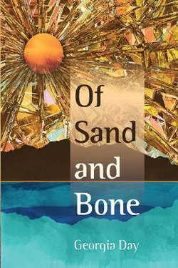 Of Sand and Bone