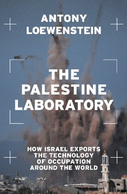 The Palestine Laboratory