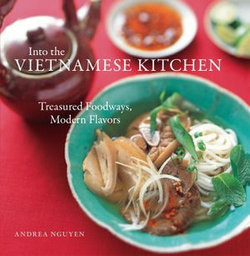 Into the Vietnamese Kitchen