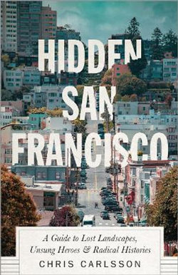 Hidden San Francisco