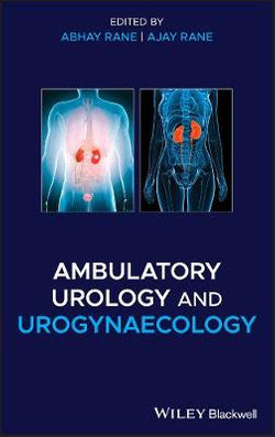 Ambulatory Urology and Urogynaecology