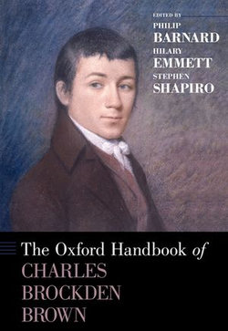 The Oxford Handbook of Charles Brockden Brown