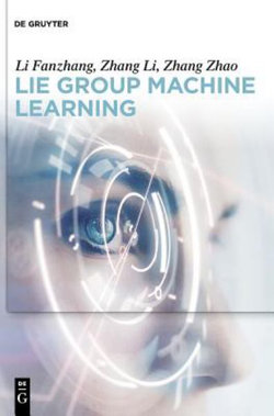 Lie Group Machine Learning