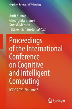 Proceedings of the International Conference on Cognitive and Intelligent Computing