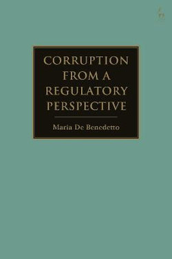 Corruption from a Regulatory Perspective