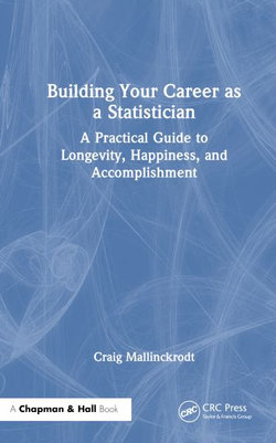 Building Your Career As a Statistician