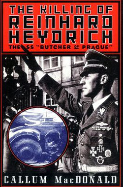 The Killing of Reinhard Heydrich