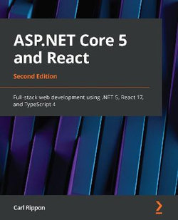 ASP. NET Core 5 and React