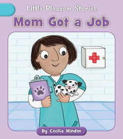 Mom Got a Job