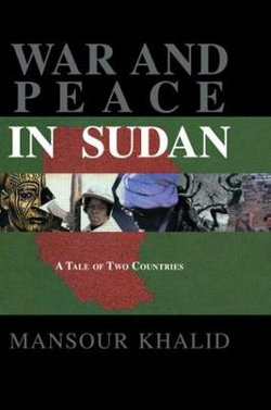 War and Peace In Sudan