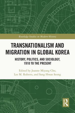 Transnationalism and Migration in Global Korea