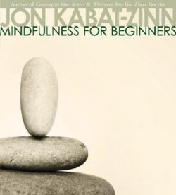 Mindfulness for Beginners