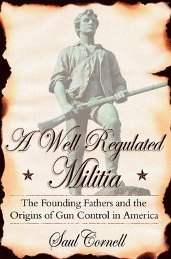 A Well-Regulated Militia