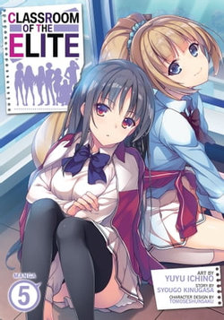 Classroom of the Elite (Manga) Vol. 5